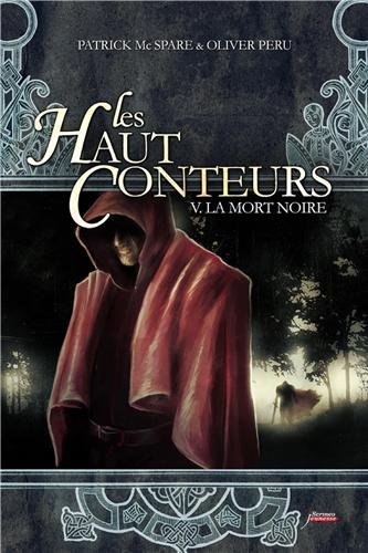 Les Hauts Conteurs - La Mort Noire 