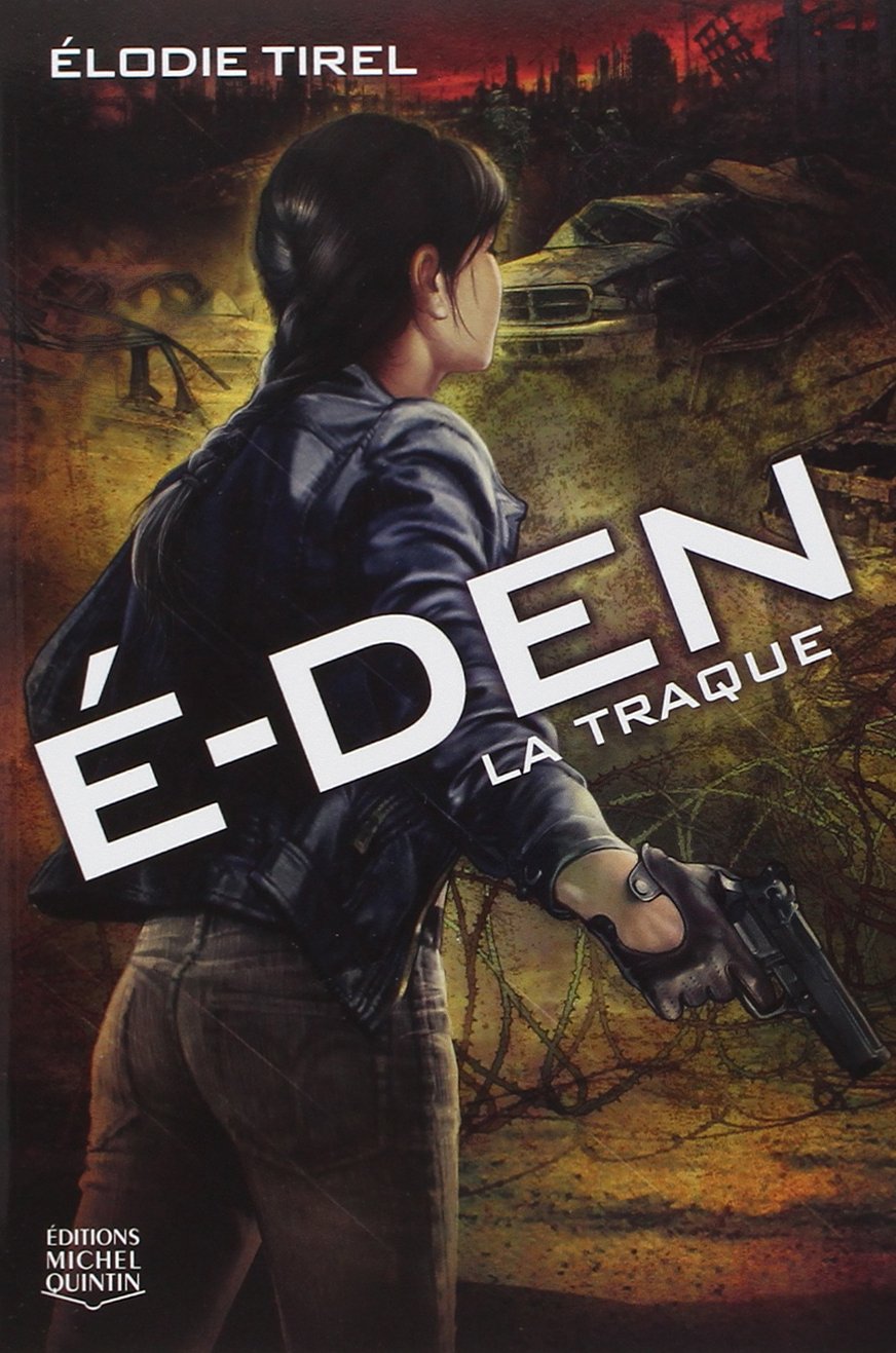E-Den - Tome 2 - La traque 