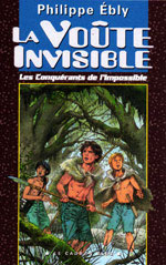 Photo de Les Conquérants de l'Impossible Tome 1 : L'Eclair qui effaçait tout