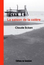 La saison de la colère