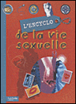 L'encyclo de la vie sexuelle Ados