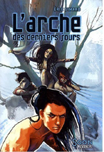 L'Arche des derniers jours