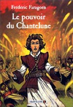 Le Pouvoir de Chantelune