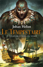 Le Tempestaire      2- Les flibustiers du vent