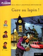 Gare Au Lapin !