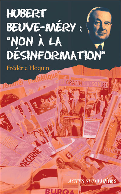 Hubert Beuve-Méry : Non à la désinformation