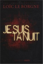Je suis ta nuit
