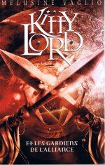 Kitty Lord et les Gardiens de l'Alliance