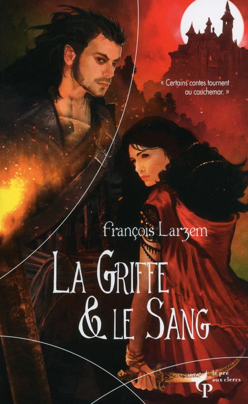 La Griffe et le Sang 