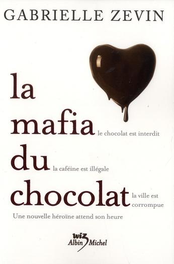 La Mafia du chocolat