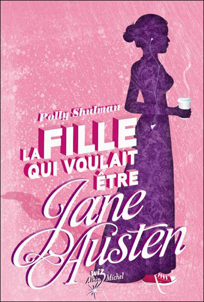 La fille qui voulait être Jane Austeen