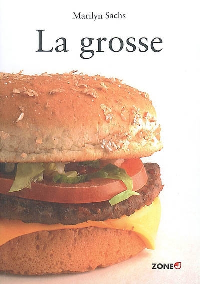 La grosse