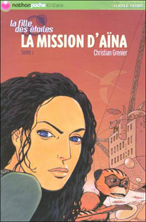 La mission d'Aïna