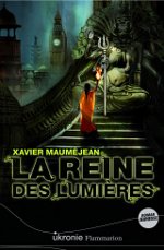 La Reine des Lumières