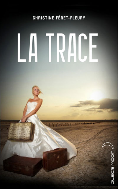 La trace