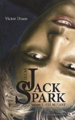 Le Cas Jack Spark