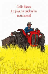 Le pays où quelqu'un nous attend