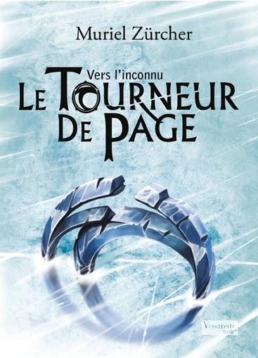 Le tourneur de page – tome 2 – Vers l’inconnu