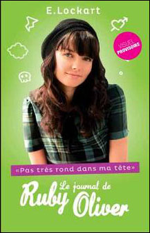 Le journal de Ruby Oliver : pas très rond dans ma tête