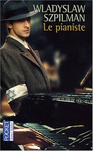 Le Pianiste (2002), de Roman Polanski – Articles Littérature et cinéma