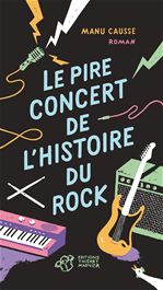 Le pire concert de l'histoire du rock
