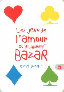 Les jeux de l'amour et du bazar
