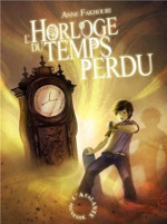 L'Horloge du temps Perdu