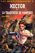 Hector et la traqueuse de vampires