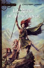 La Reine de vengeance