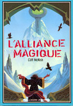 Le Maléfice & L'Alliance magique