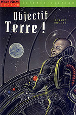 Objectif Terre !