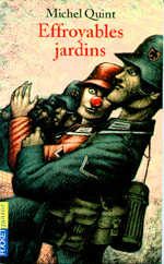 Effroyables jardins
