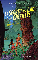 Le Secret du lac aux oreilles