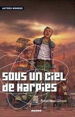 Sous un ciel de harpies