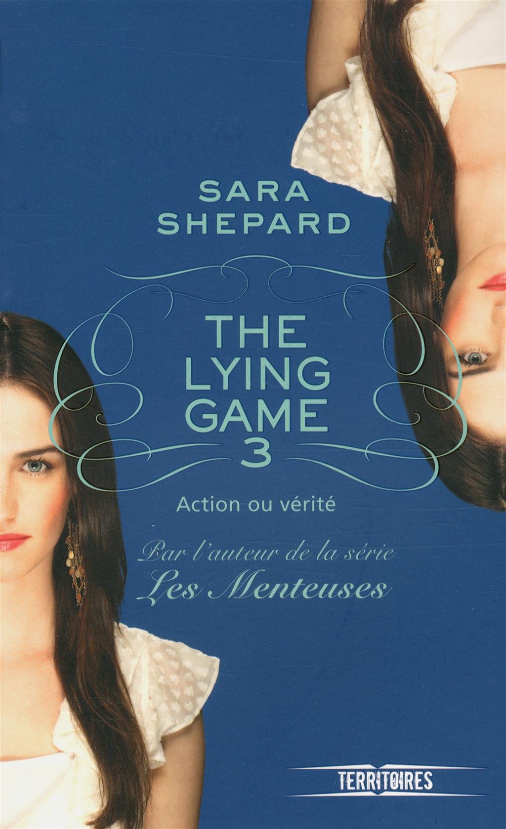 The Lying Game - Tome 3