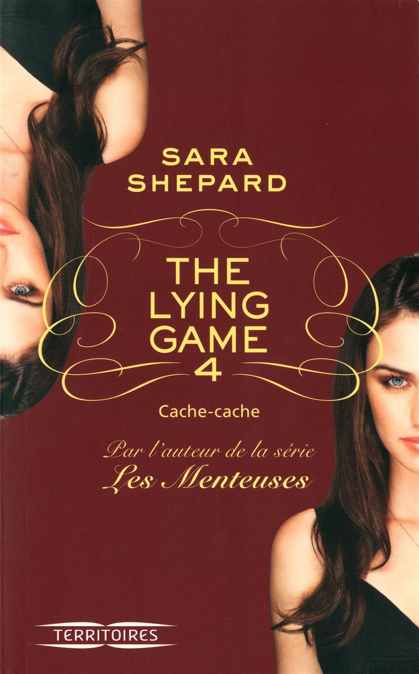 The Lying Game - Tome 4
