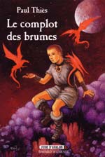 Le Complot des brumes