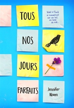 Tous nos jours parfaits