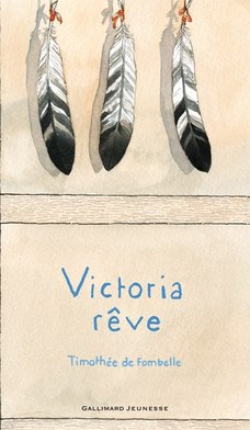 Victoria rêve