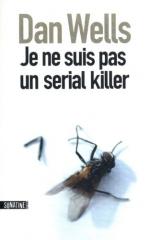 Je ne suis pas un serial killer