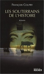 Les souterrains de l'histoire