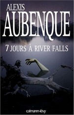 7 jours à River Falls