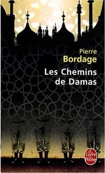 Affiche de Les Chemins de Damas
