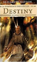 Destiny - Deuxième partie