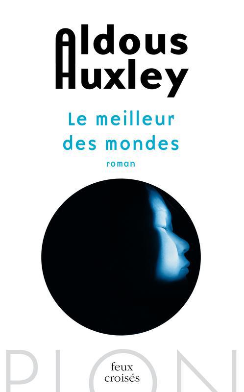 Le Meilleur des mondes