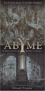 Abyme : le Guide de la Cité des Ombres
