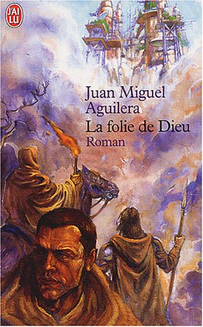 La Folie de Dieu
