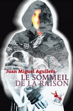 Le Sommeil de la Raison