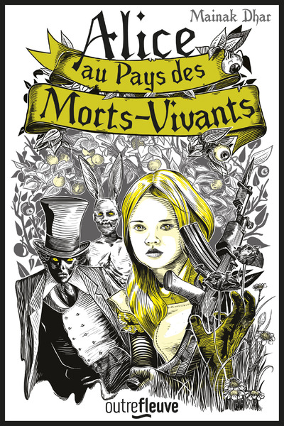 Alice au Pays des Morts-Vivants