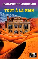 Tout à la Main